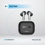 Powerology 6 Mic Hybrid ANC + ENC True Wireless Buds